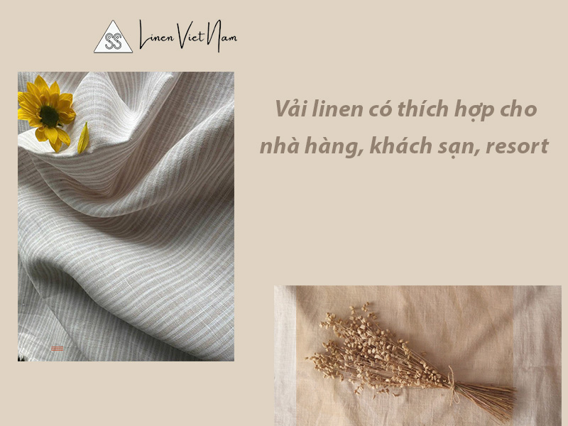 Vải linen có thích hợp cho nhà hàng, khách sạn, resort không? 1 Vải linen có thích hợp cho nhà hàng, khách sạn, resort không?