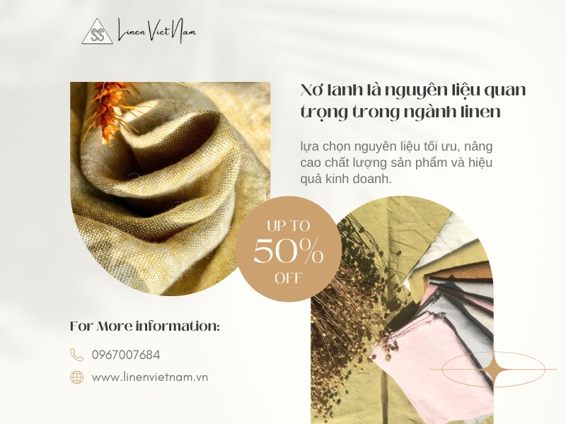 Xơ lanh dài & xơ lanh ngắn – Hướng dẫn chi tiết về chất lượng và ứng dụng Xơ và sợi lanh