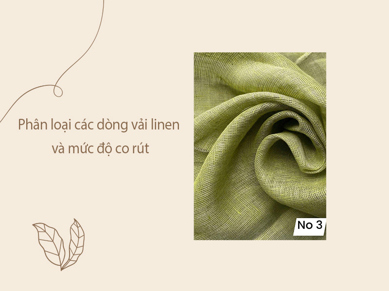 Vải linen có bị rút không? Cách bảo quản quần áo linen 2 Phân loại các dòng vải linen và mức độ co rút