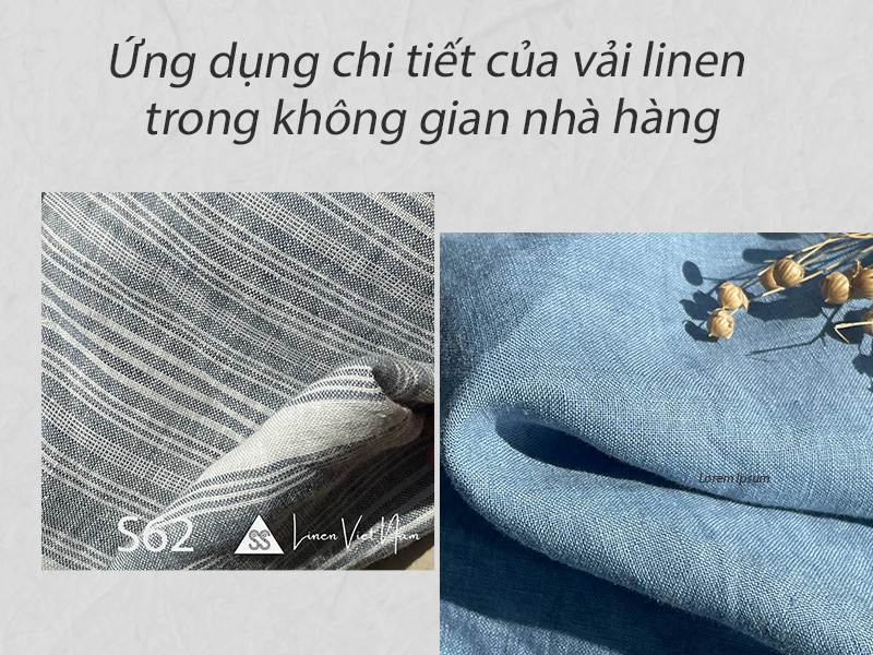 Cách lựa chọn vải linen nhà hàng giúp tăng trải nghiệm khách hàng 3 Ứng dụng chi tiết của vải linen trong không gian nhà hàng